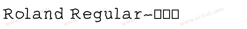 Roland Regular字体转换